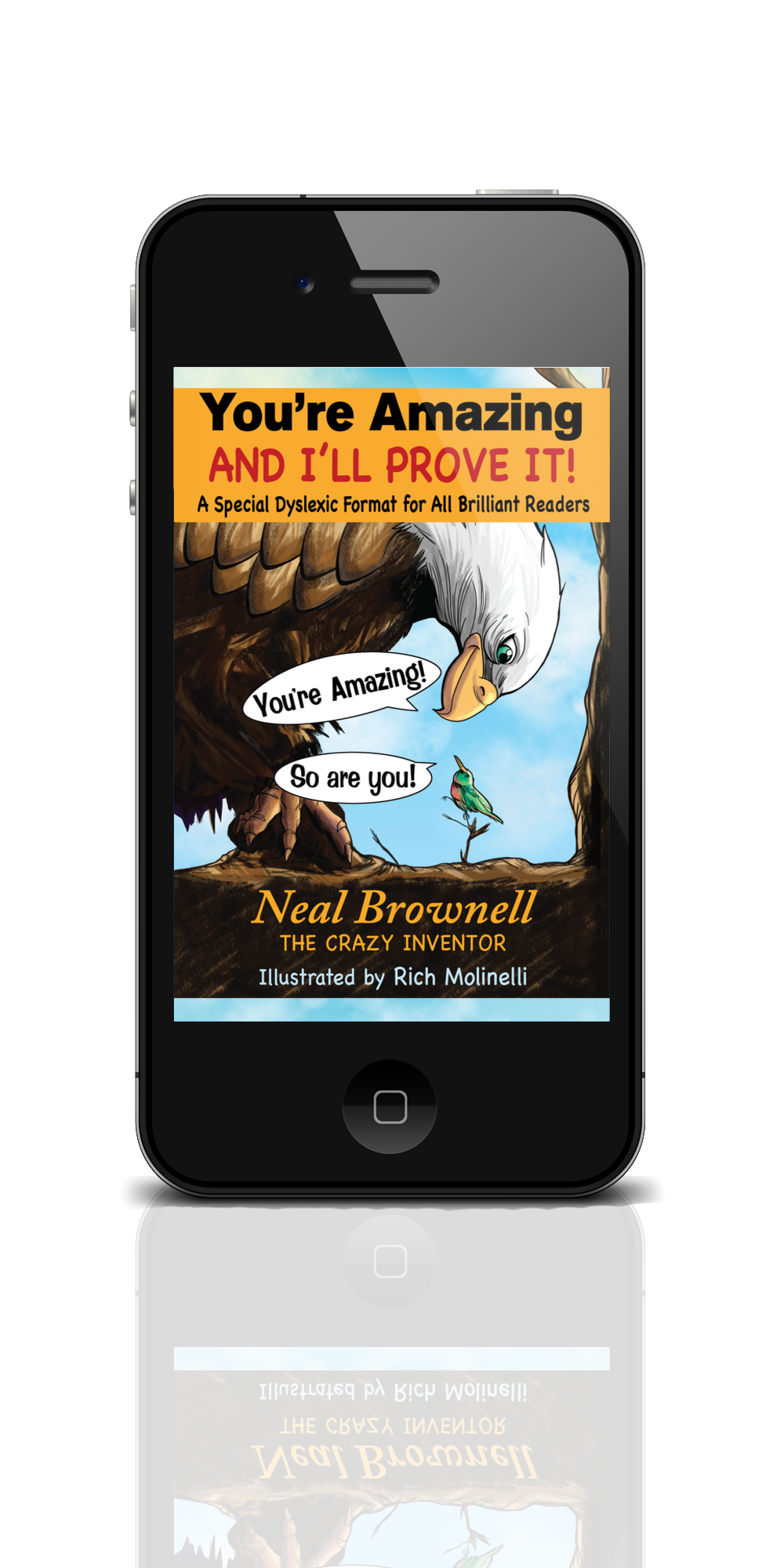 You’re Amazing And I’ll Prove It! – Dyslexic-Friendly eBook Edition